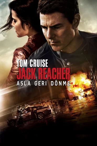 Jack Reacher: Asla Geri Dönme